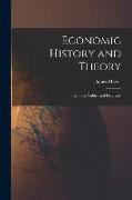 Economic History and Theory [microform]: Synoptic Tables and Diagrams