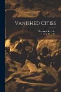 Vanished Cities