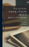 Facts You Should Know About Masturbation, 1576