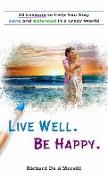 Live Well. Be Happy