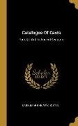 Catalogue Of Casts: Parts I, Ii And Iii. Ancient Sculpture