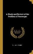 A Study and Review of the Problem of Passenger