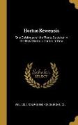 Hortus Kewensis: Or a Catalogue of the Plants Cultivted in the Royal Botanic Garden at Kew