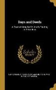 Days and Deeds: A Book of Verse for Children's Reading and Speaking