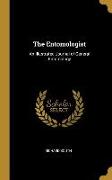 The Entomologist: An Illustrated Journal of General Entomology