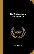 The Philosophy of Mathematics