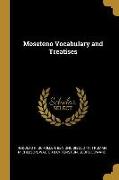 Moseteno Vocabulary and Treatises