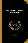 Von Thünen's Theory of Natural Wages