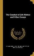 The Conduct of Life Nature and Other Essays