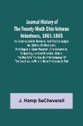 Journal History of the Twenty-Ninth Ohio Veteran Volunteers, 1861-1865, Its Victories and its Reverses. And the campaigns and battles of Winchester, Port Republic, Cedar Mountain, Chancellorsville, Gettysburg, Lookout Mountain, Atlanta, the March to 