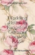 Wedding Bells in Kingston, Ontario, Canada 1923