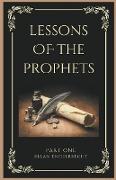 Lessons of the Prophets Part One