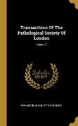 Transactions Of The Pathological Society Of London, Volume 7