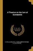 A Treatise on the Law of Easements