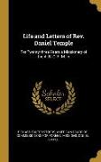 Life and Letters of Rev. Daniel Temple: For Twenty-three Years a Missionary of the A. B. C. F. M. In