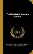 The Birthday of Abraham Lincoln