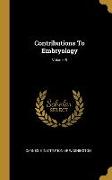 Contributions To Embryology, Volume 5