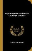 Psychological Examinations Of College Students
