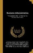 Business Administration: Transportation, By H.s. Smalley, E.s. Ketchum And Others