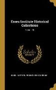 Essex Institute Historical Collections, Volume 38