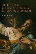 The Epistles of St. Clement of Rome and St. Ignatius of Antioch (Ancient Christian Writers)