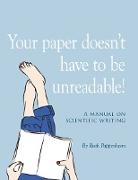 Your paper doesn't have to be unreadable!