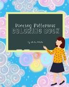 Dancing Ballerinas Coloring Book for Children Ages 3-7