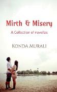 Mirth and Misery