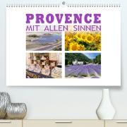 Provence mit allen Sinnen (Premium, hochwertiger DIN A2 Wandkalender 2023, Kunstdruck in Hochglanz)