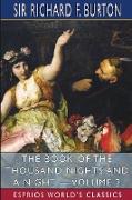 The Book of the Thousand Nights and a Night - Volume 2 (Esprios Classics)