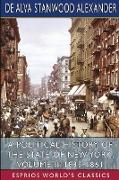 A Political History of the State of New York, Volume II: 1833-1861 (Esprios Classics)