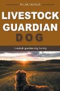 Livestock Guardian Dog