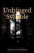 Unhinged Syllable