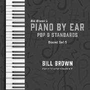 Piano by Ear: Pop and Standards Box Set 5