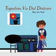 Topolino Va Dal Dottore