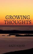 Growing Thoughts
