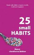 25 small habits