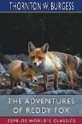 The Adventures of Reddy Fox (Esprios Classics)