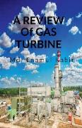 A review of Gas Turbine