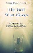 The God Who Blesses