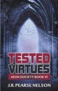 Tested Virtues