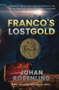 Franco's Lost Gold