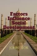 Factors Influence Social Development