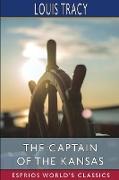 The Captain of the Kansas (Esprios Classics)