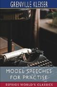 Model Speeches for Practise (Esprios Classics)