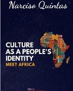 CULTURE AS A PEOPLE'S IDENTITY - Narciso Quintas