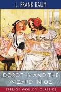 Dorothy and the Wizard in Oz (Esprios Classics)