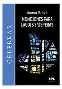 Moniciones para laudes y vísperas