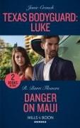 Texas Bodyguard: Luke / Danger On Maui
