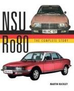 NSU Ro80 - The Complete Story